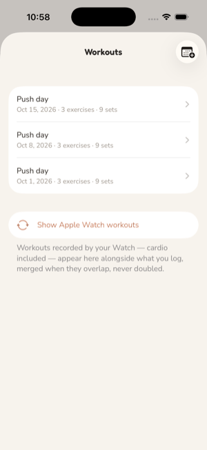 Workouts: past Push day sessions with their date, exercise and set counts, and a Show Apple Watch workouts button with a note that overlapping workouts are merged, never doubled.